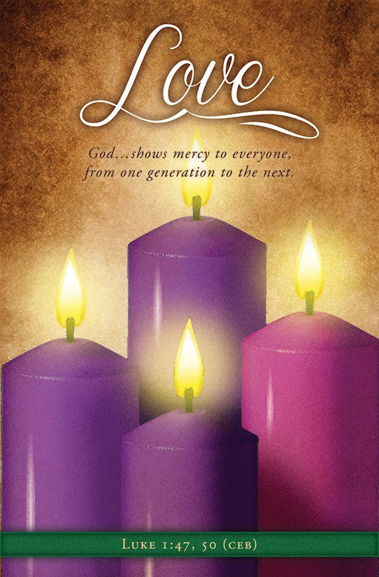 Bulletin-Advent-Love-God Shows Mercy To Everyone Luke 1:4750 CEB (Pack Of 100)