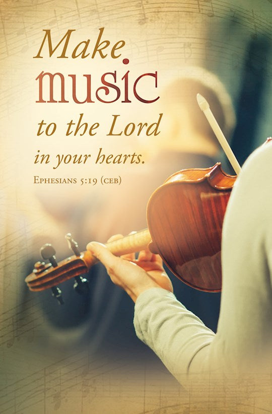 Bulletin-General-Violinist/Make Music To The Lord In Your Hearts Eph 5:19 CEB (Pack Of 100)
