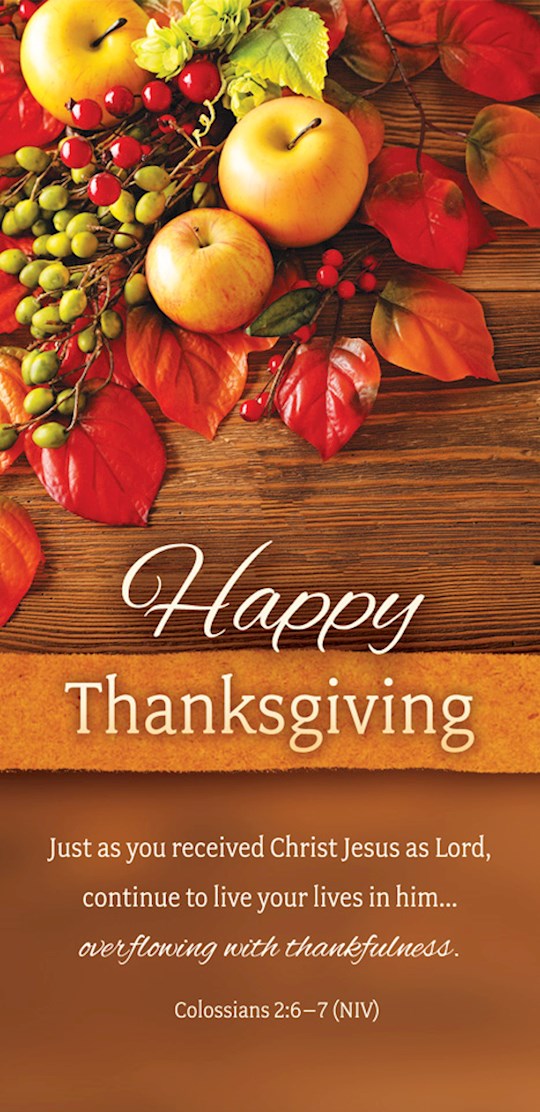 Offering Envelope-Thanksgiving-Happy Thanksgiving Col 2:6-7 NIV (Pack Of 100)