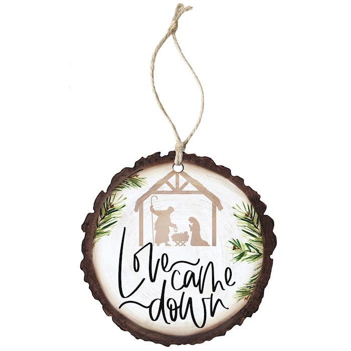 Ornament-Love Came Down/Nativity (4" x 7.5")-Wood