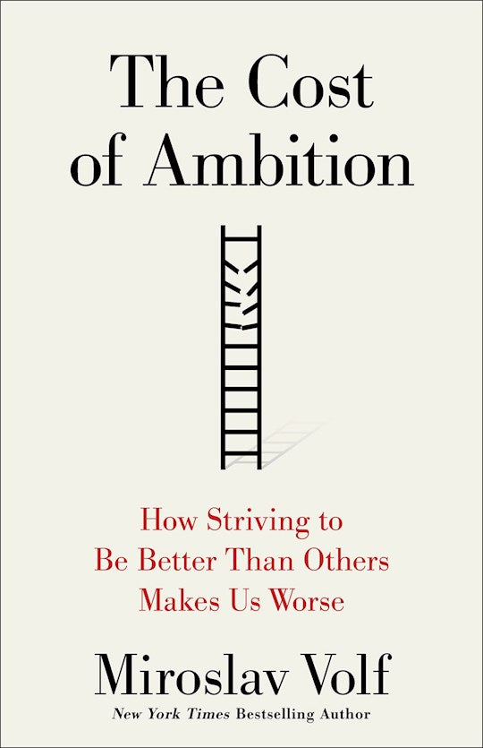 The Cost Of Ambition