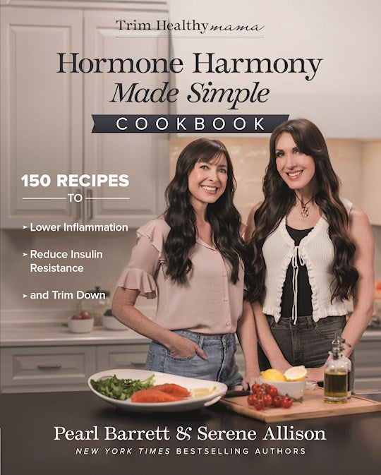 Hormone Harmony Made Simple Cookbook