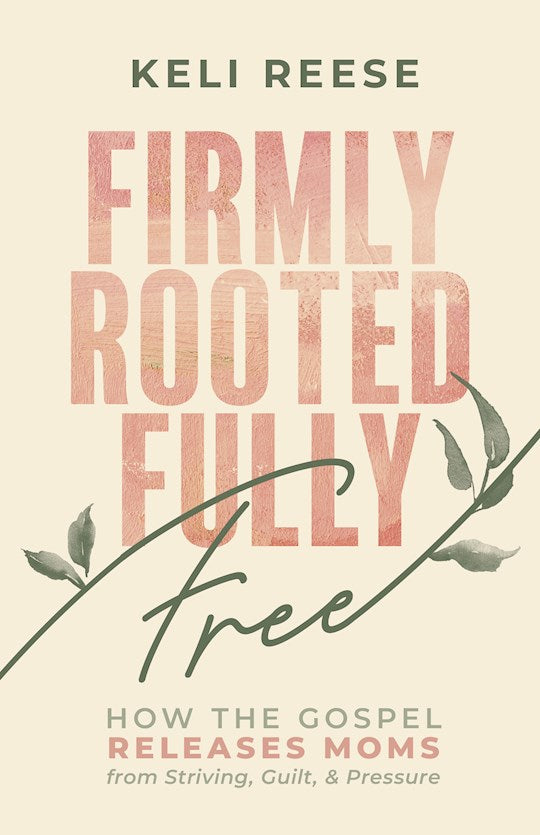 Firmly Rooted Fully Free