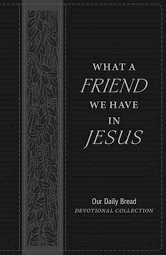 What A Friend We Have In Jesus