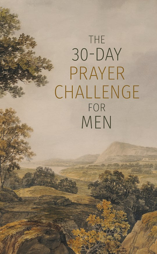 The 30-Day Prayer Challenge For Men