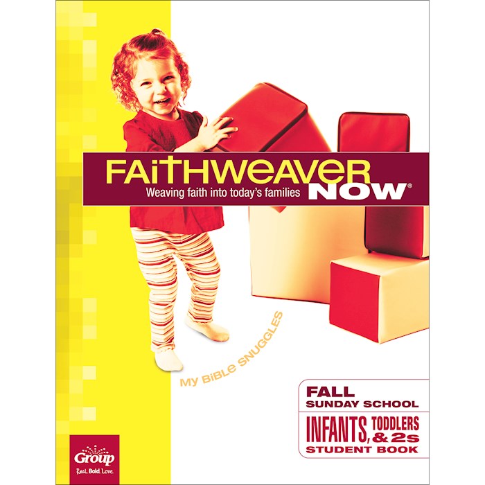 FaithWeaver NOW Fall 2026: Infants Toddlers and 2s Student Book: My Bible Snuggles