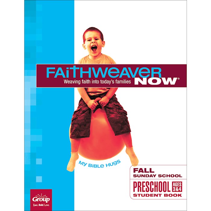 FaithWeaver NOW Fall 2026: Preschool Student Book: My Bible Hugs