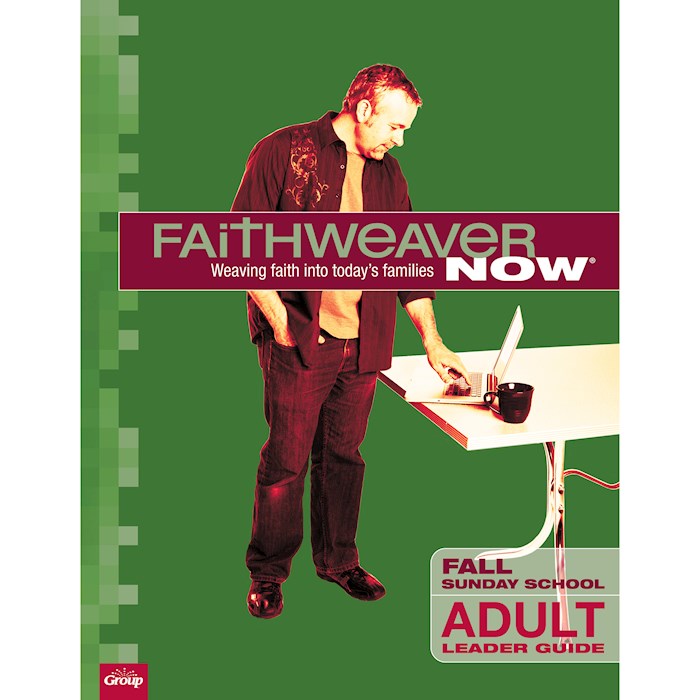FaithWeaver NOW Fall 2026: Adult Leader Guide