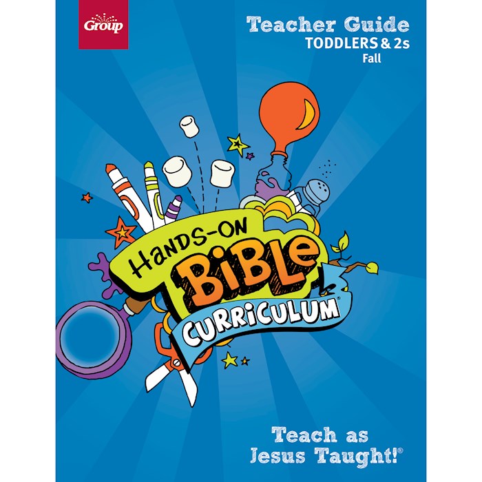 Hands-On Bible Curriculum Fall 2026: Toddlers &amp; 2s: Teacher Guide