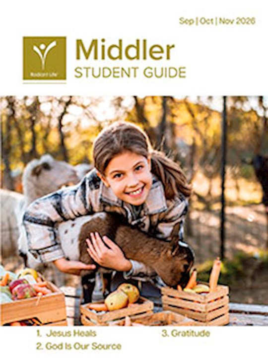 Radiant Life Fall 2026: Middler Student Guide (