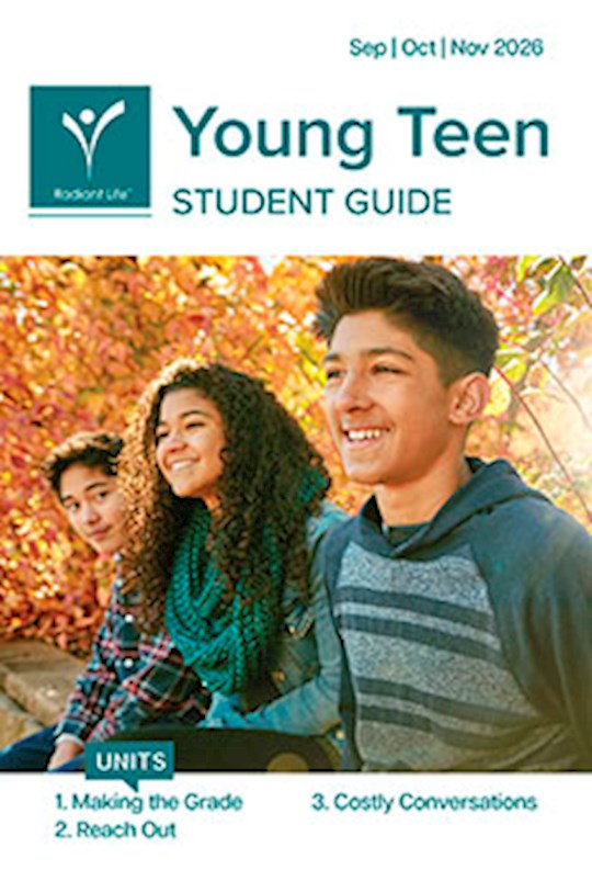 Radiant Life Fall 2026: Young Teen Student Guide (