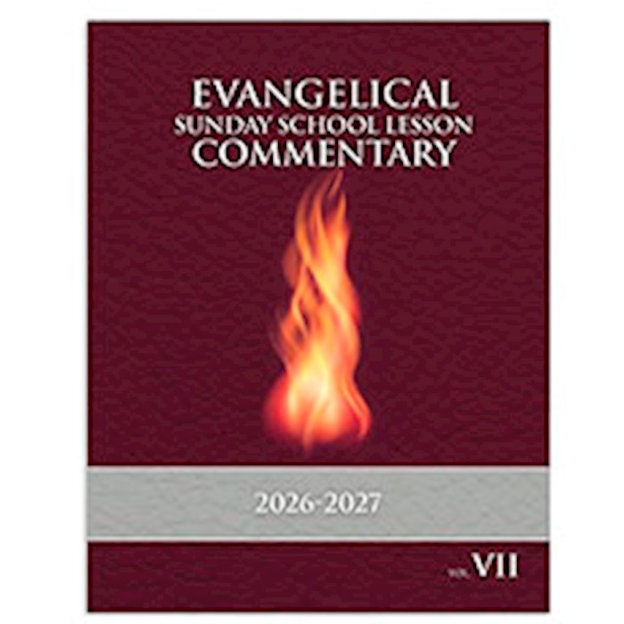 Radiant Life Fall 2026/Winter 2027: Evangelical Commentary (