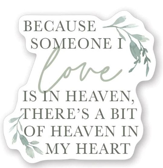 Sticker-Someone I Love Heaven (2.5" X 3.5")
