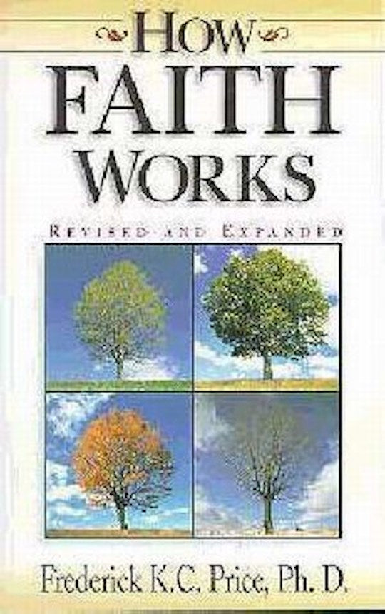 How Faith Works