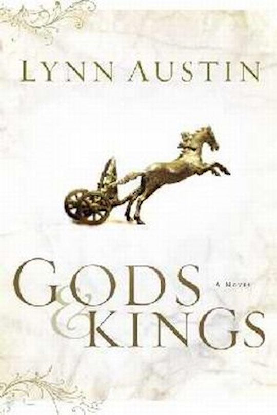 Gods &amp; Kings (Chronicles Of Kings 