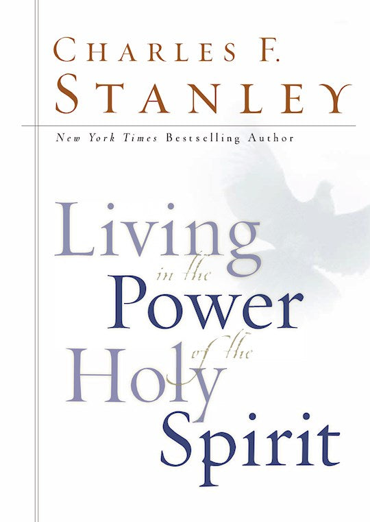 Living In The Power Of The Holy Spirit