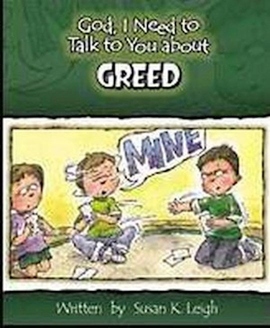 God I Need To Talk To You About Greed