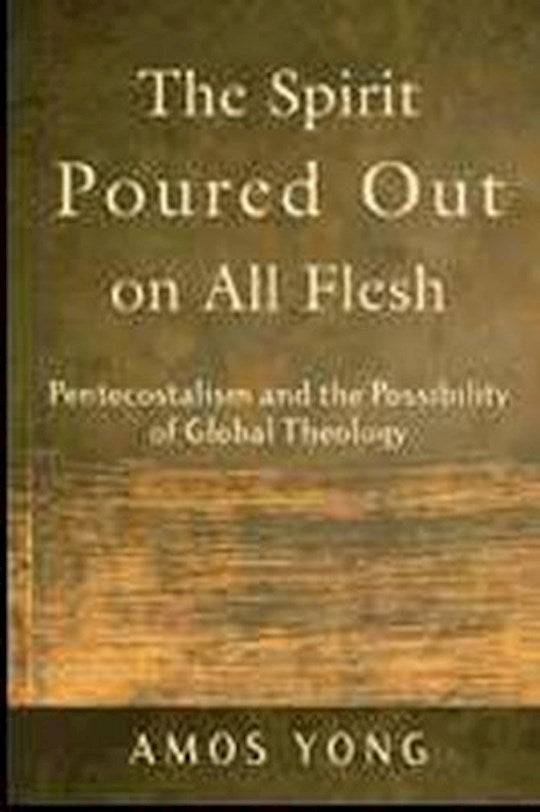 The Spirit Poured Out On All Flesh