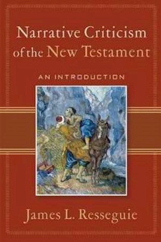 Narrative Criticism Of The New Testament