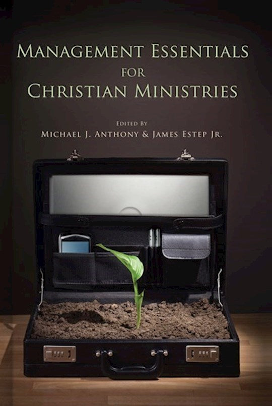 Management Essentials For Christian Ministries