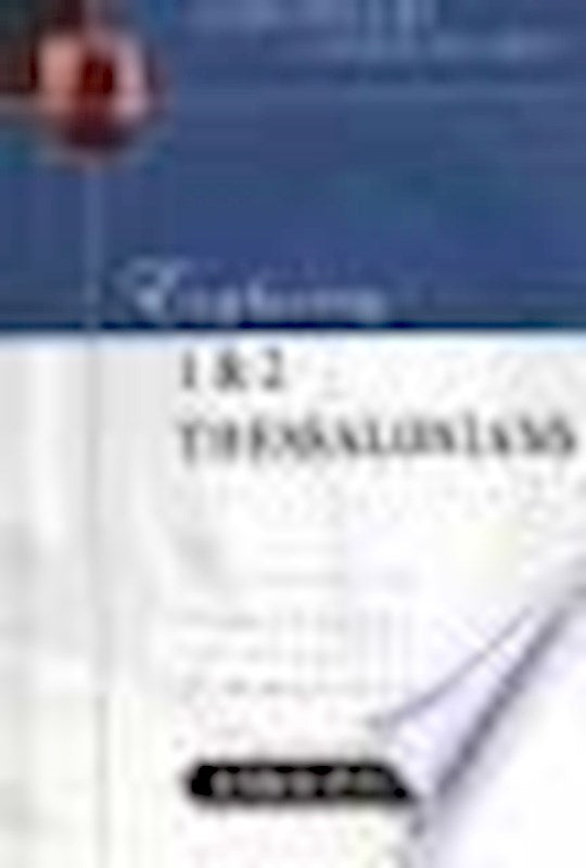 Exploring 1 &amp; 2 Thessalonians (The John Phillips Commentary Series)