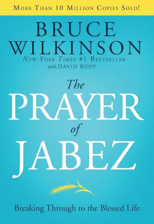 The Prayer Of Jabez