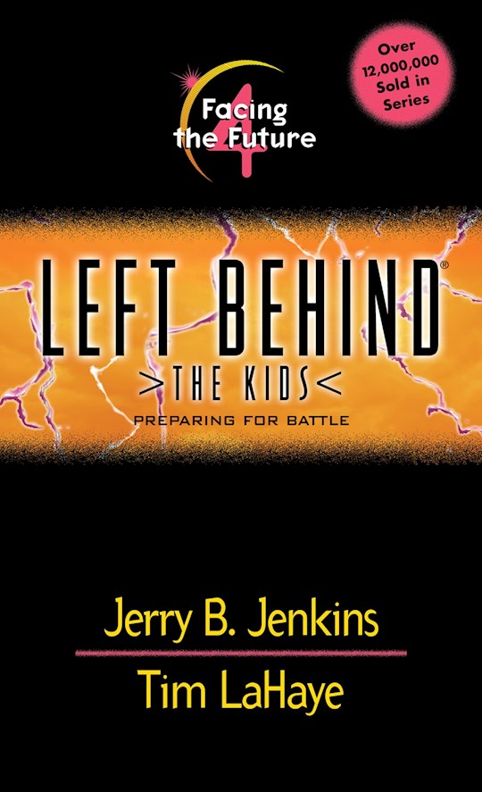 Facing The Future (Left Behind: The Kids 