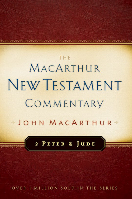 2 Peter &amp; Jude (MacArthur New Testament Commentary)