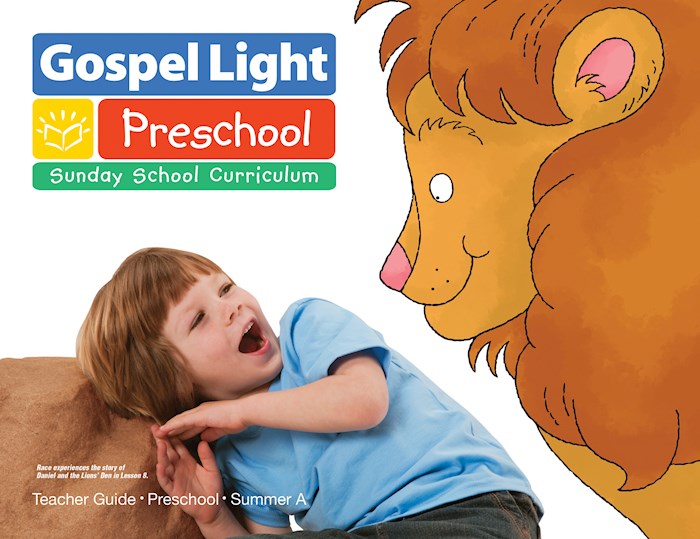 Gospel Light Summer 2026: Preschool/Pre-K/Kindergarten Teacher Guide-Year A (