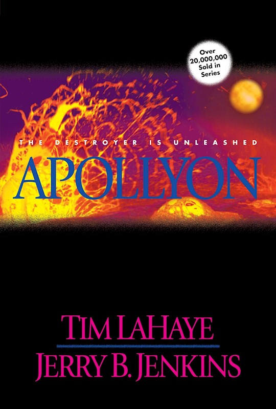 Apollyon: The Destroyer Is Unleashed (Left Behind 