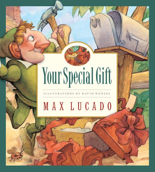 Your Special Gift (Max Lucado&