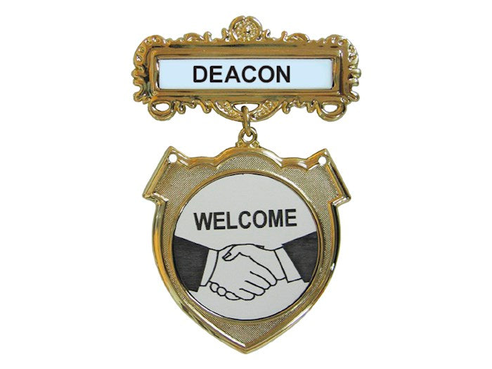 Badge-Deacon Welcome-Pin Back-Shield-Brass