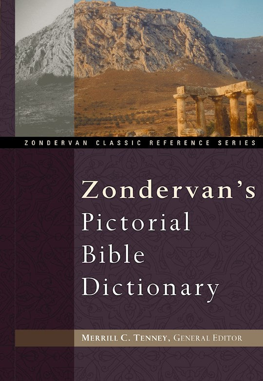 Zondervan Pictorial Bible Dictionary