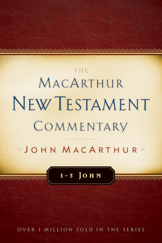 1-3 John (MacArthur New Testament Commentary)
