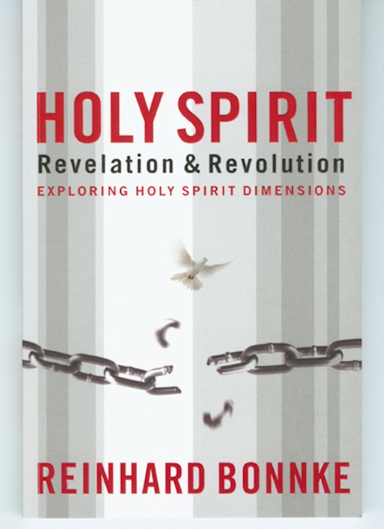 Holy Spirit Revelation &amp; Revolution