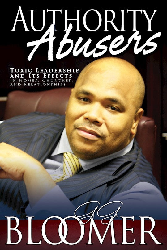 Authority Abusers (New &amp; Expanded)