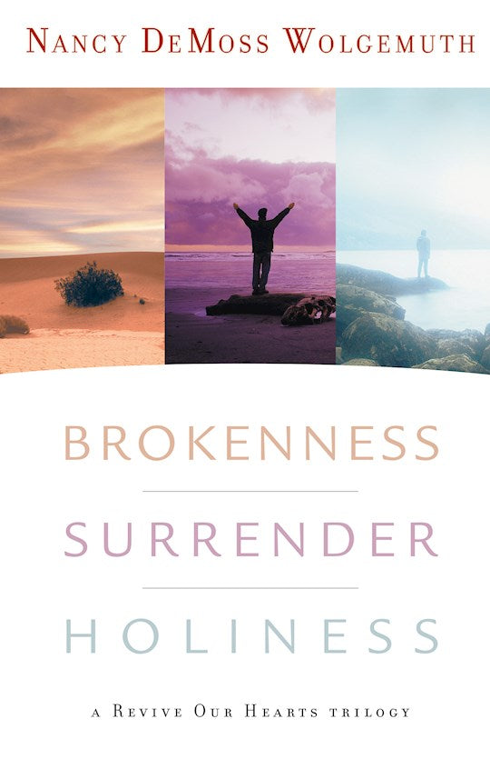 Brokenness Surrender Holiness