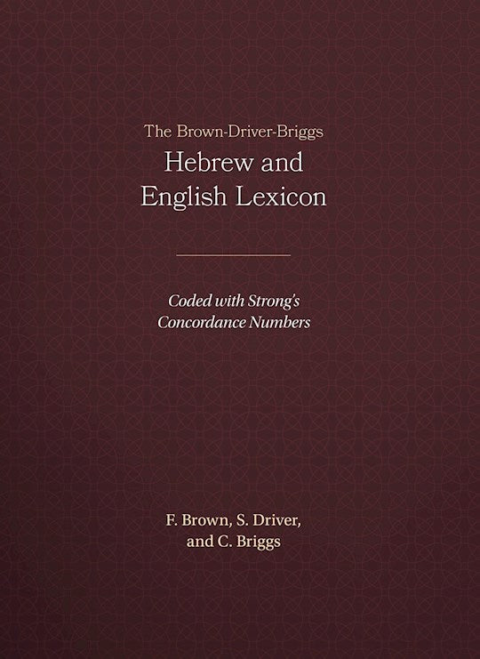Brown Driver Briggs Hebrew And English Lexicon