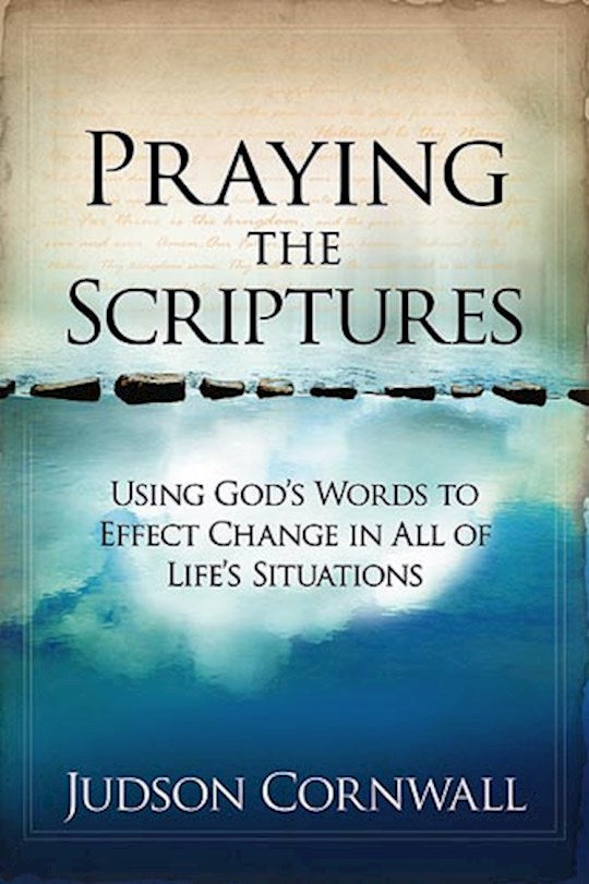 Praying The Scriptures (Repack)
