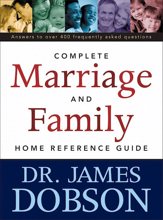 Complete Marriage &amp; Family Home Reference Guide