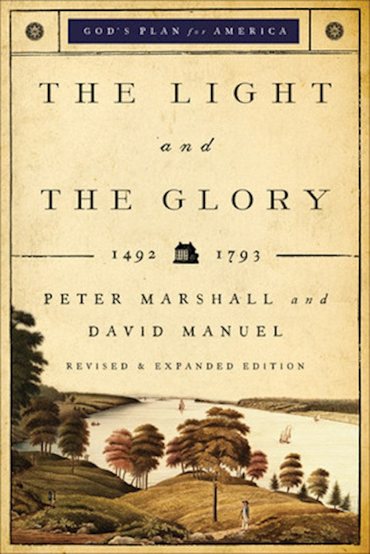 The Light And The Glory (God&