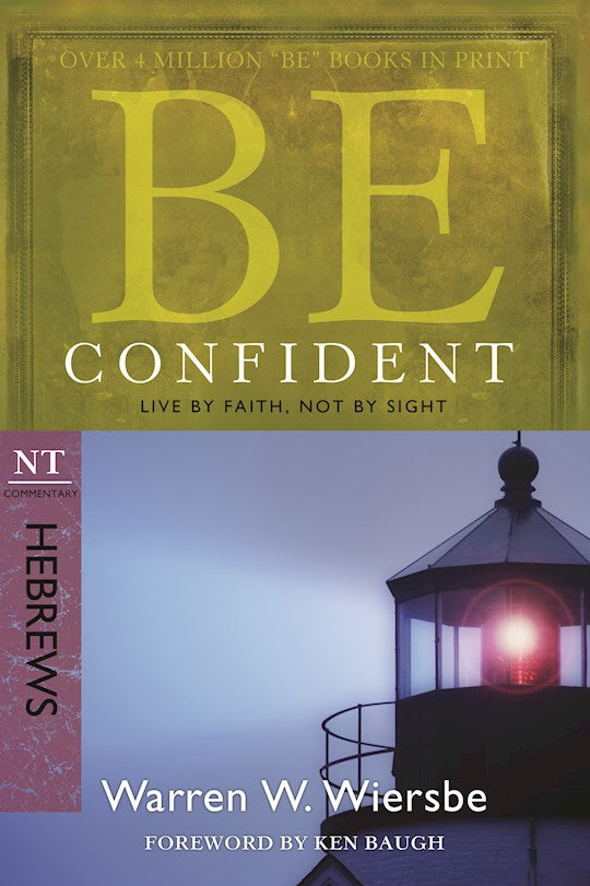 Be Confident (Hebrews) (Be Series Commentary)