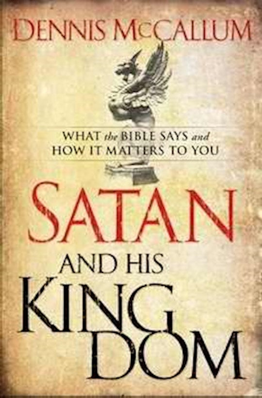 Satan And His Kingdom