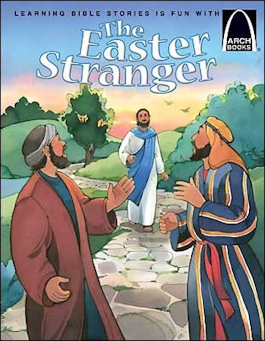 The Easter Stranger (Arch Books)