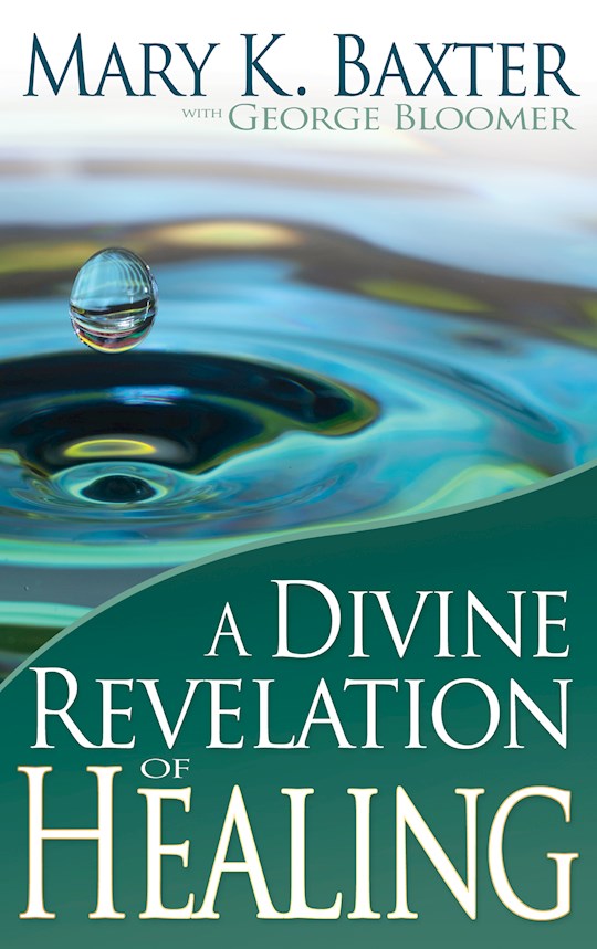 Divine Revelation Of Healing
