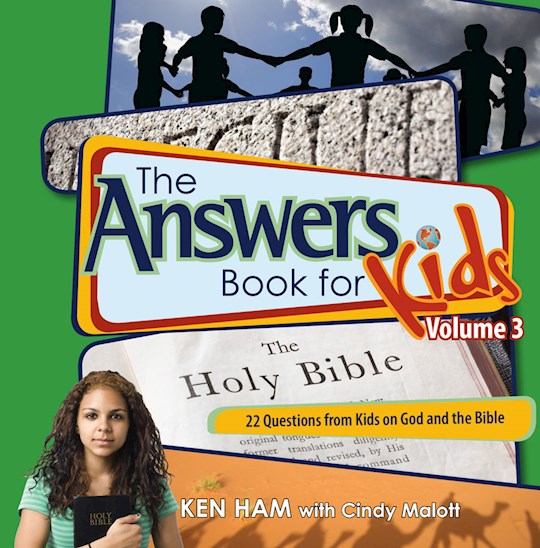 The Answers Book For Kids Volume 3