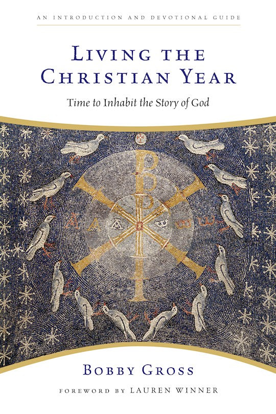 Living The Christian Year