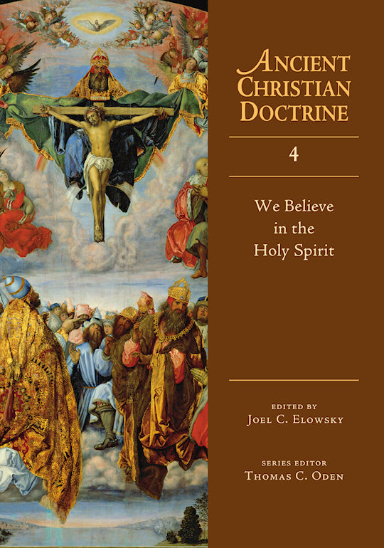 We Believe In The Holy Spirit (Ancient Christ V4)