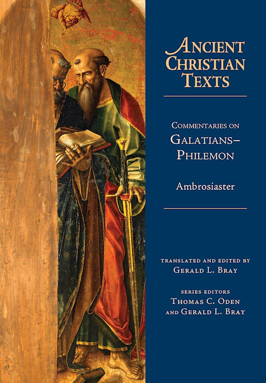 Galatians-Philemon (Ancient Christian Texts)
