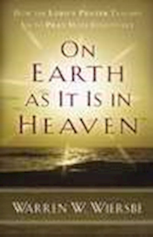 On Earth As It Is In Heaven